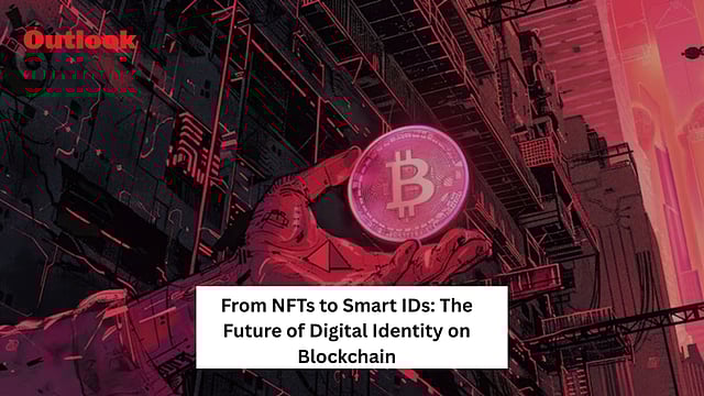 From NFTs To Smart IDs: The Future Of Digital Identity On Blockchain