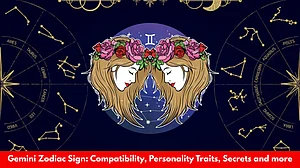 Gemini Zodiac Sign: Compatibility, Personality Traits, Secrets And More