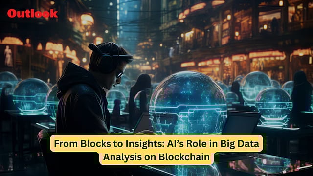 From Blocks To Insights: AI’s Role In Big Data Analysis On Blockchain