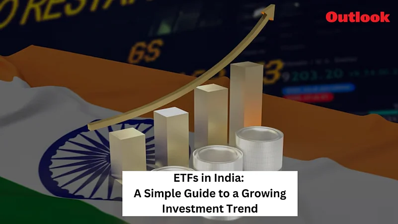 ETFs In India: A Simple Guide To A Growing Investment Trend