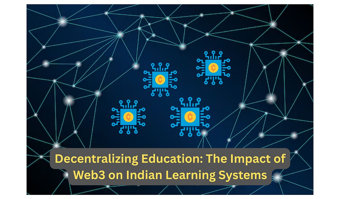 Decentralizing Education: The Impact Of Web3 On Indian Learning Systems