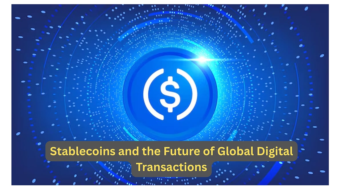 Stablecoins And The Future Of Global Digital Transactions