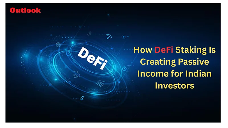 How DeFi Staking Is Creating Passive Income For Indian Investors