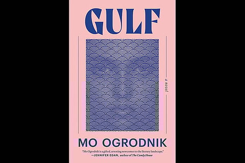 Gulf | Mo Ogrodnik | Simon & Schuster | $29.99 | 432 pages | 2025