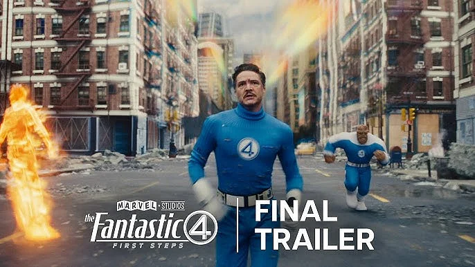 Fantastic Four: First Steps final trailer