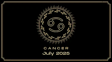 Cancer July 2025 Horoscope: Monthly Zodiac Predictions Tailored Just For You