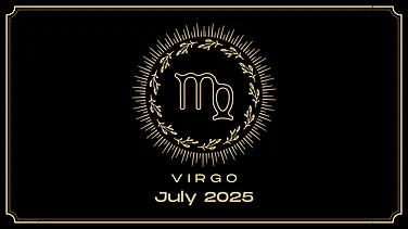 Virgo July 2025 Horoscope: Let the Stars Guide You – Monthly Predictions Inside