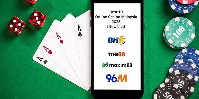 10 Online Casino Malaysia 2025 (New List)