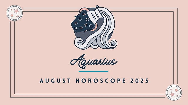 Aquarius August 2025 Horoscope: Astrological Overview For This Current Month