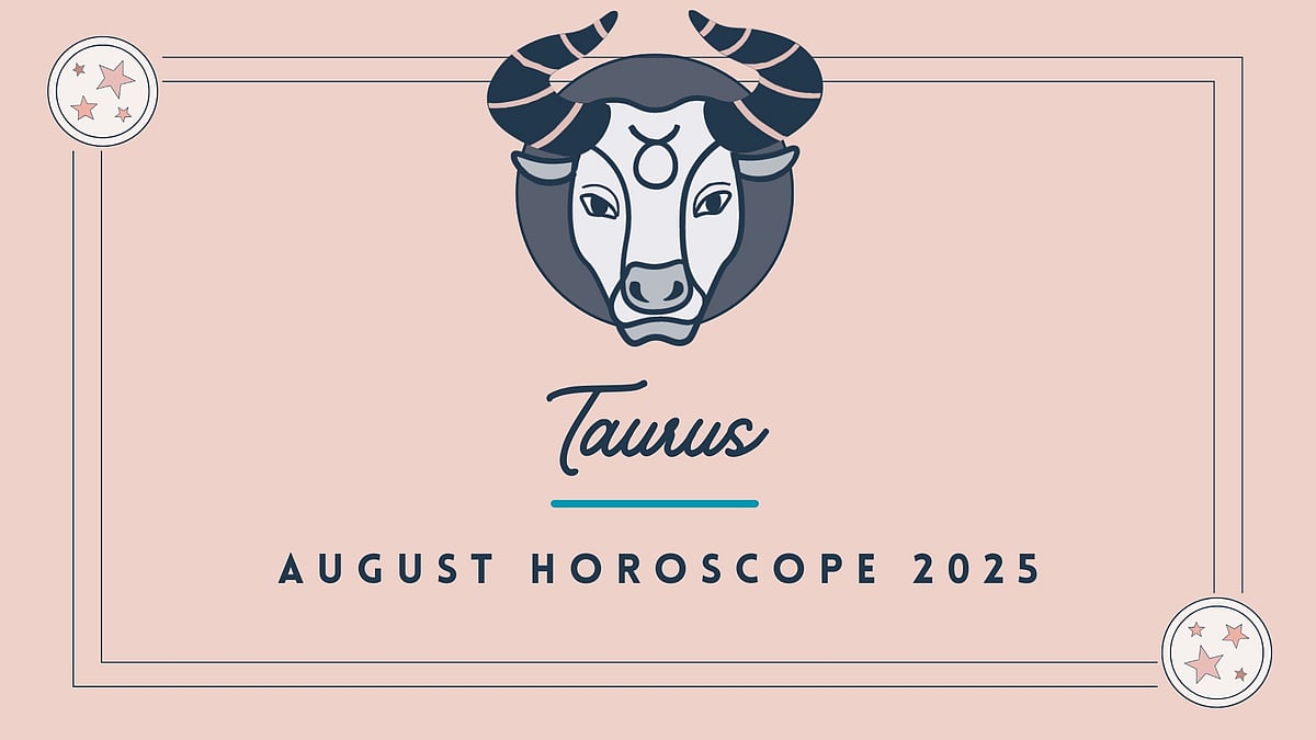 Taurus August 2025 Horoscope: Gain Clarity With Your Horoscope For The Month