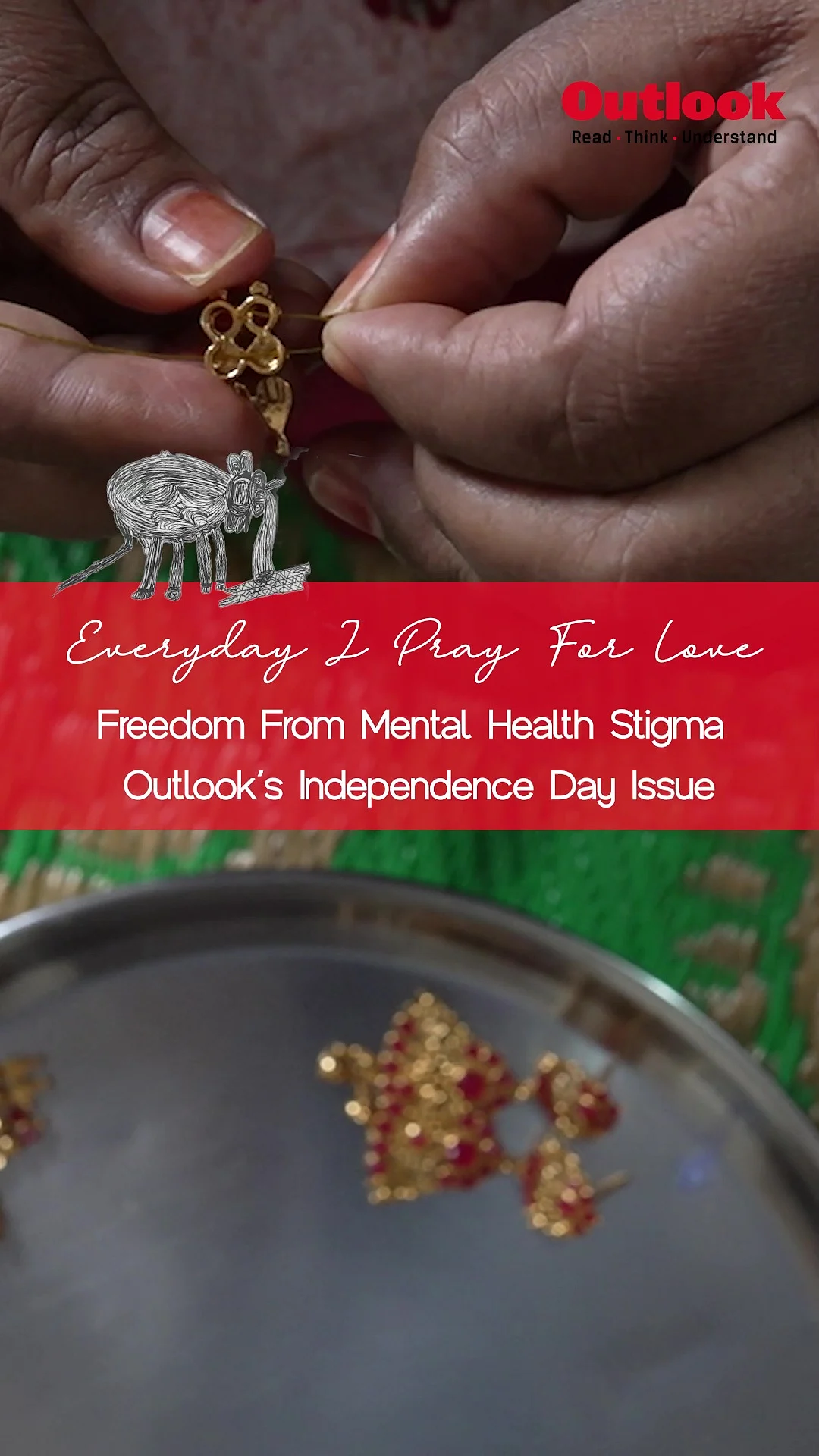 OUTLOOK’S INDEPENDENCE DAY ISSUE | Freedom From Stigma Of Mental Illness