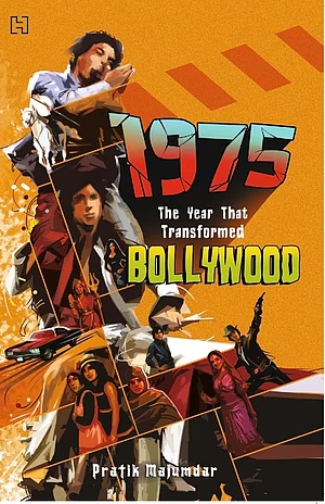 1975: The Year That Transformed Bollywood front cover