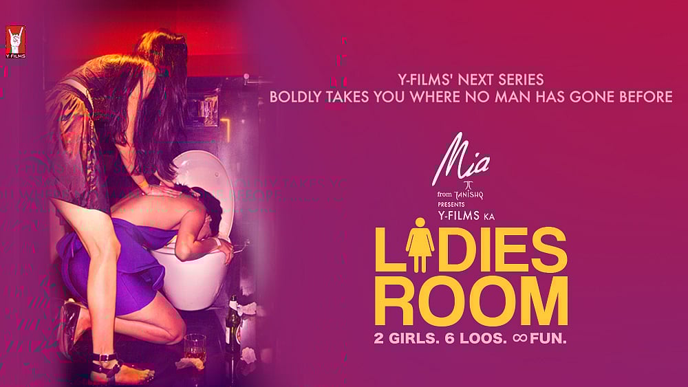 Ladies Room by Yashraj Films