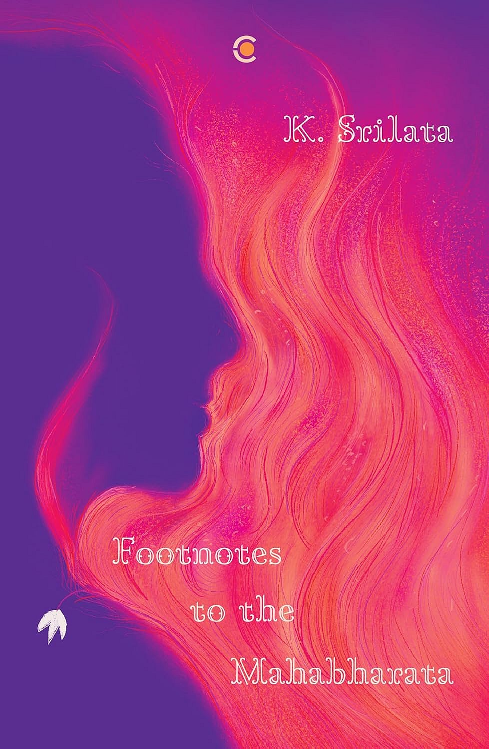 Footnotes to the Mahabharata by K. Srilata| - Cover of the book |