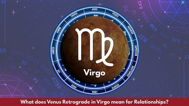 What Does Venus Retrograde In Virgo Mean For Relationships?