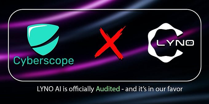 A graphic showing logos for Cyberscope and LYNO AI indicating a successful audit result
