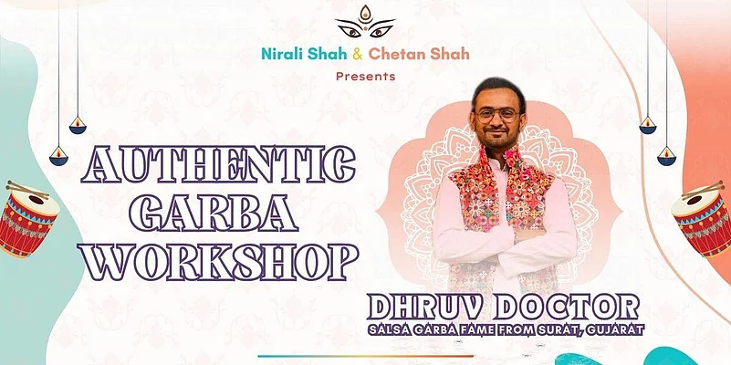 Garba workshop poster featuring Dhruv Doctor, presented by Nirali & Chetan Shah