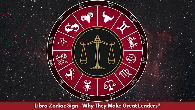 Libra Zodiac Sign - Why They Make Great Leaders?