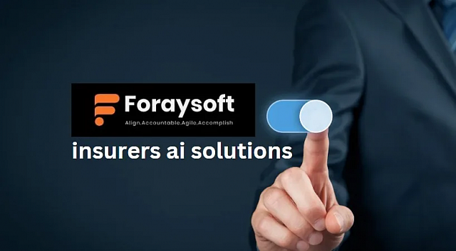 A ForaySoft ad showing a hand tapping a toggle switch above the words insurers ai solutions.