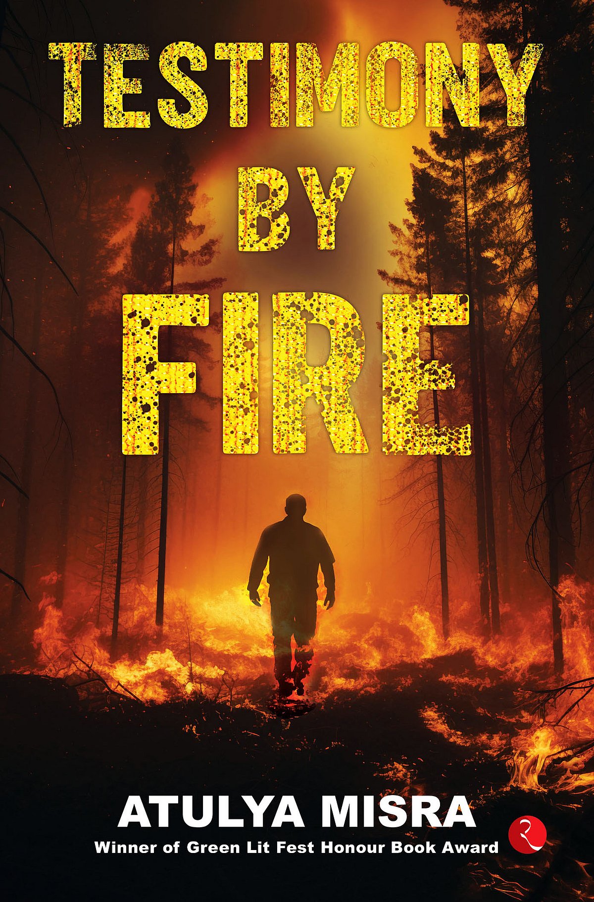 Dr. Atulya Misra’s ‘Testimony By Fire’