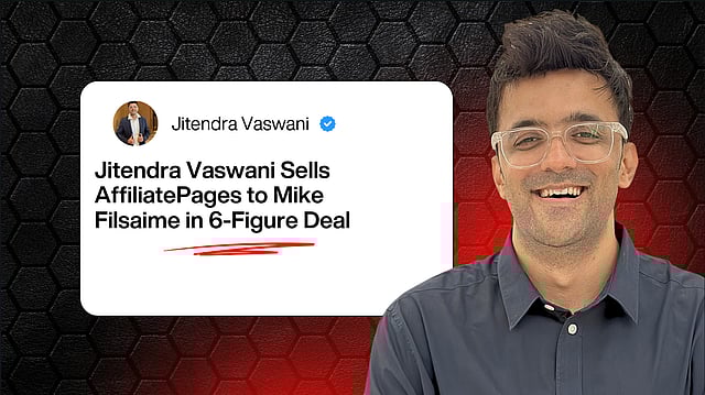 Jitendra Vaswani, Digital Marketing Expert In India, Sells AffiliatePages To Mike Filsaime In 6-Figure Deal