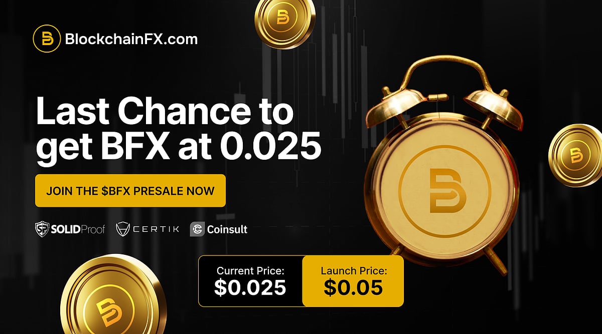 BlockchainFX (BFX) presale banner highlighting last chance to buy at $0.025 before launch.