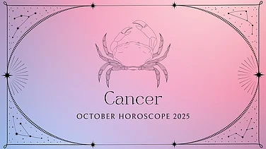 Cancer October 2025 Horoscope: Mixed Fortunes In Career, Finances, And Relationships