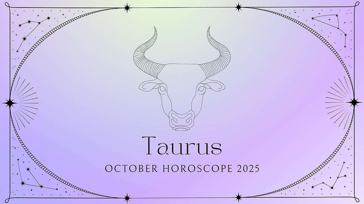 Taurus October 2025 Horoscope