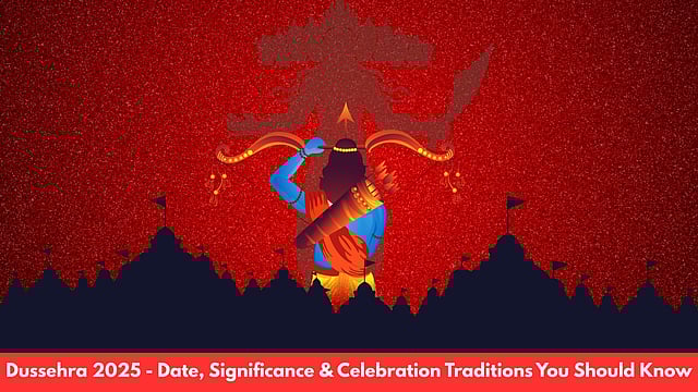 Dussehra 2025 - Date, Significance & Celebration Traditions You Should Know