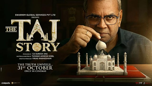 After Paresh Rawal's Taj Story Poster Controversy, Makers Issue Statement: It Focuses Solely On Historical Facts 
