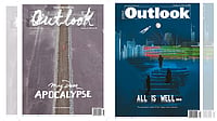 Outlook : Outlook Magazine's issues 'My Dear Apocalypse' and 'All Is Well'