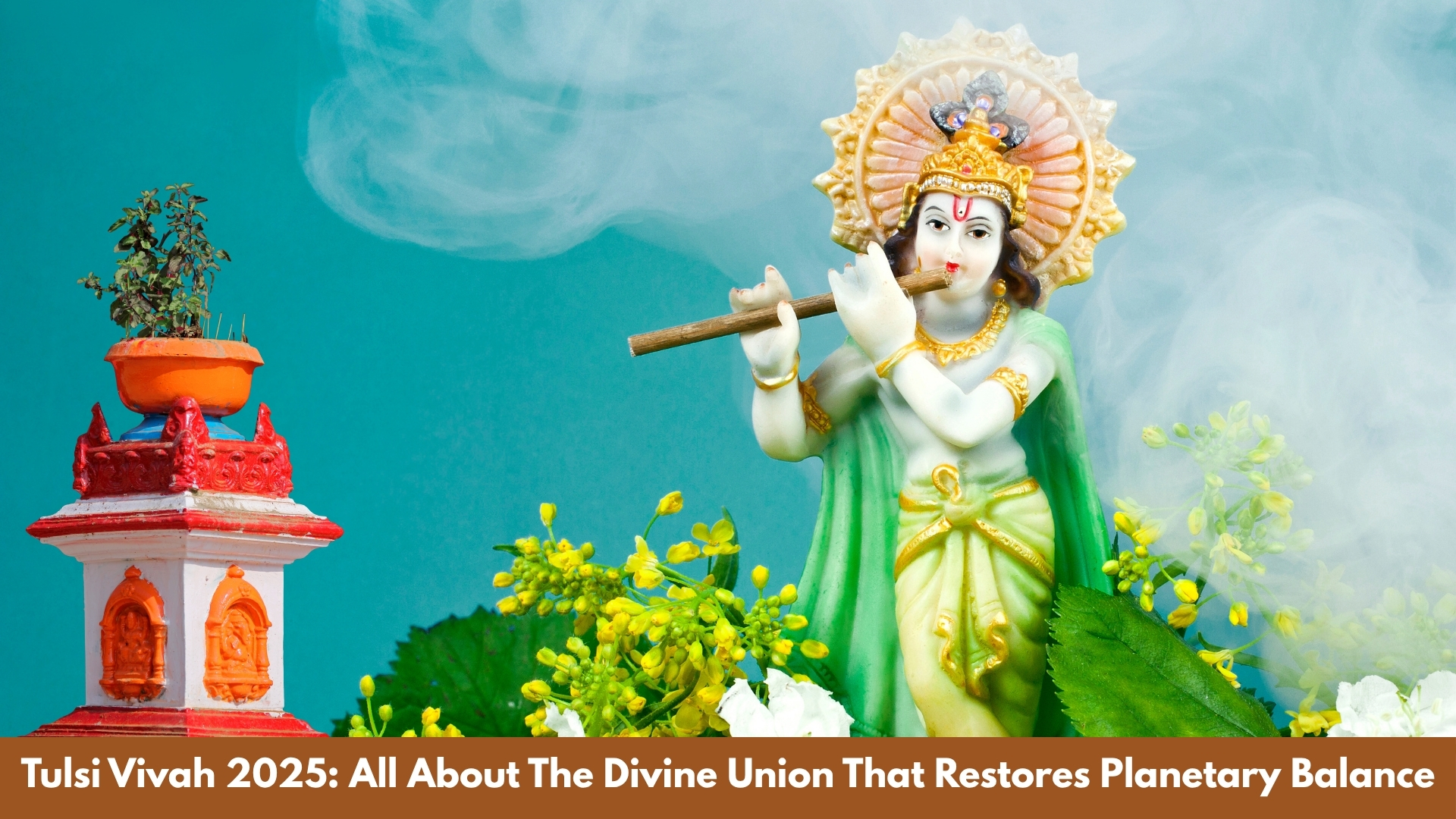 Tulsi Vivah 2025: All About The Divine Union That Restores Planetary Balance