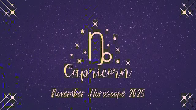 Capricorn November 2025 Horoscope: Steady Month With Growth In Career, Finances, Education, And Relationships