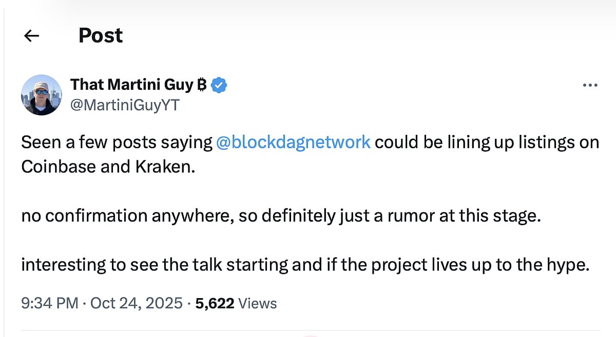 A social media post by @MartiniGuyYT discussing BlockDAG listing rumors on Coinbase and Kraken.