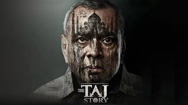 Paresh Rawal Finally Opens Up On The Taj Story Controversy: There's No Hindu-Muslim Jingoism In The Film