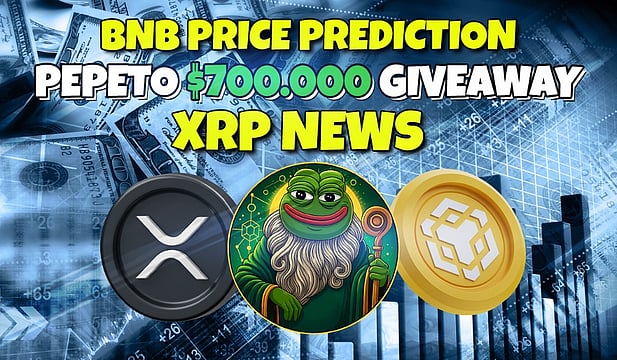 Why Crypto Is Down: XRP, BNB Price Prediction - Pepeto Emerges As High-Return Opportunity Now