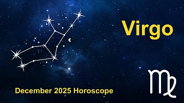 Virgo December 2025 Horoscope: A Rewarding Month Supporting Career Growth, Financial Progress, And Relationship Harmony