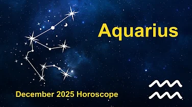 Aquarius December 2025 Horoscope: A Promising Month For Career Success, Financial Growth, And Personal Progress