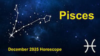Pisces December 2025 Horoscope: A Month Of Emotional Shifts, Career Progress, And Financial Caution Pisces Monthly Horoscope for December 2025