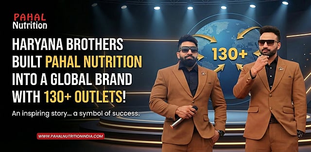 Pahal Nutrition - From A Farmer's Family To 130 Outlets Across The Country