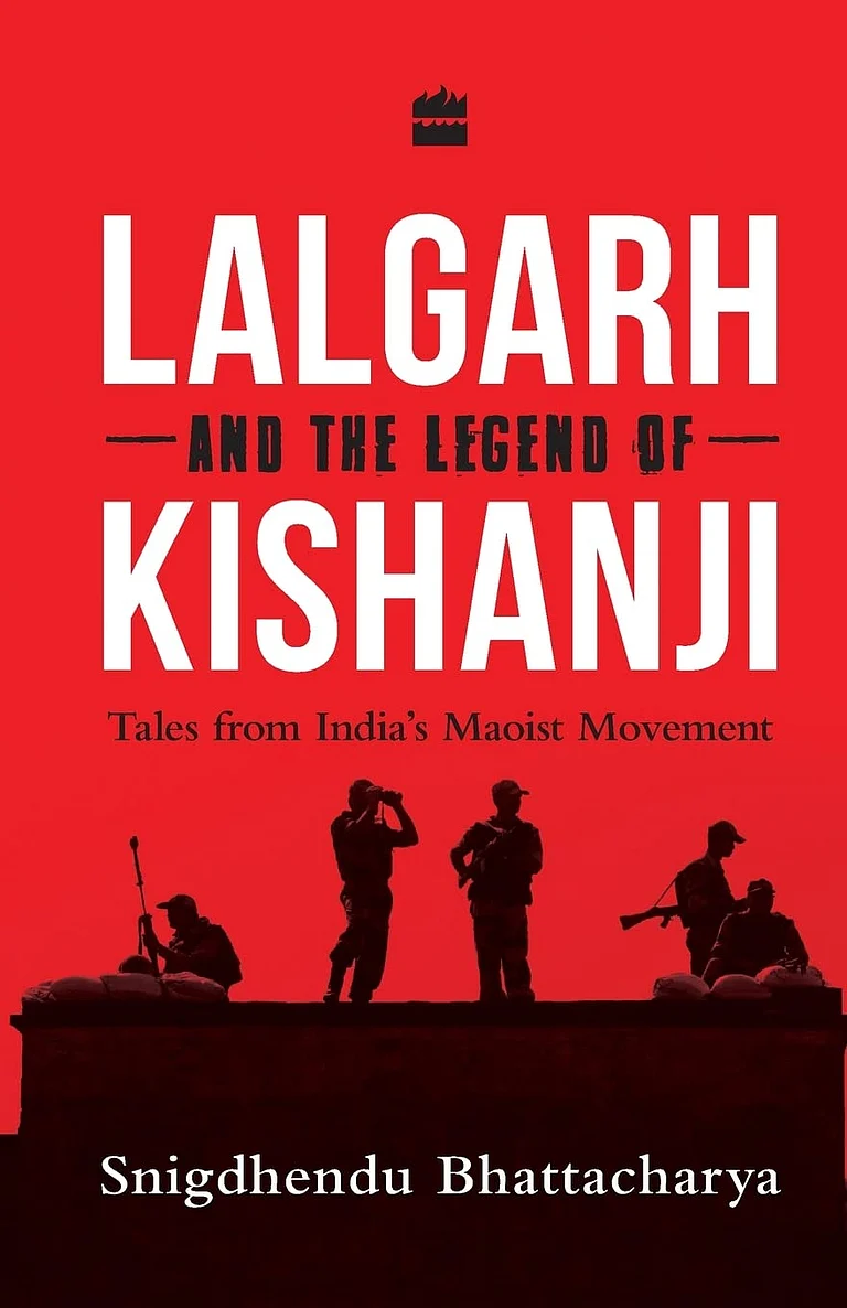 Cover of Lalgarh and the Legend of Kishanji: Tales from India’s Maoist Movement - HarperCollins India