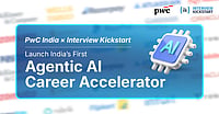 How Interview Kickstart And PwC India Plan To Prepare India’s Workforce For The Era Of Agentic AI