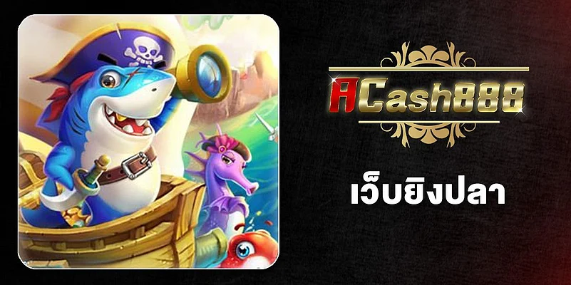 ACash888 fish shooting website
