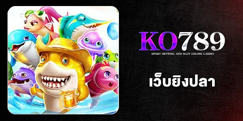 KO789 Fish shooting website