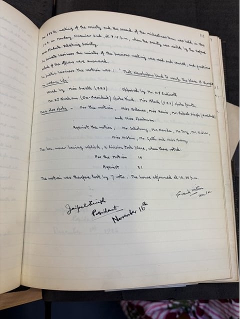 An entry in the St John’s College Debating Society Minute Book from 1925 signed on Nov 16th by Jaipal Singh as President of the Society. St John’s College Archives. Reg 6996.