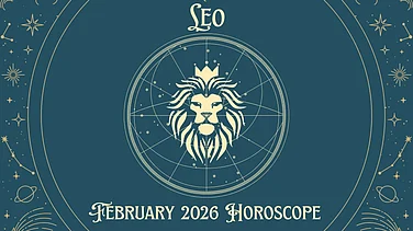 Leo February 2026 Horoscope: Relationship Developments, Career Effort, Financial Pressure, And Health Vigilance
