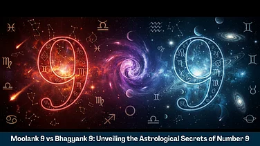 Moolank 9 vs Bhagyank 9: Unveiling the Astrological Secrets of Number 9