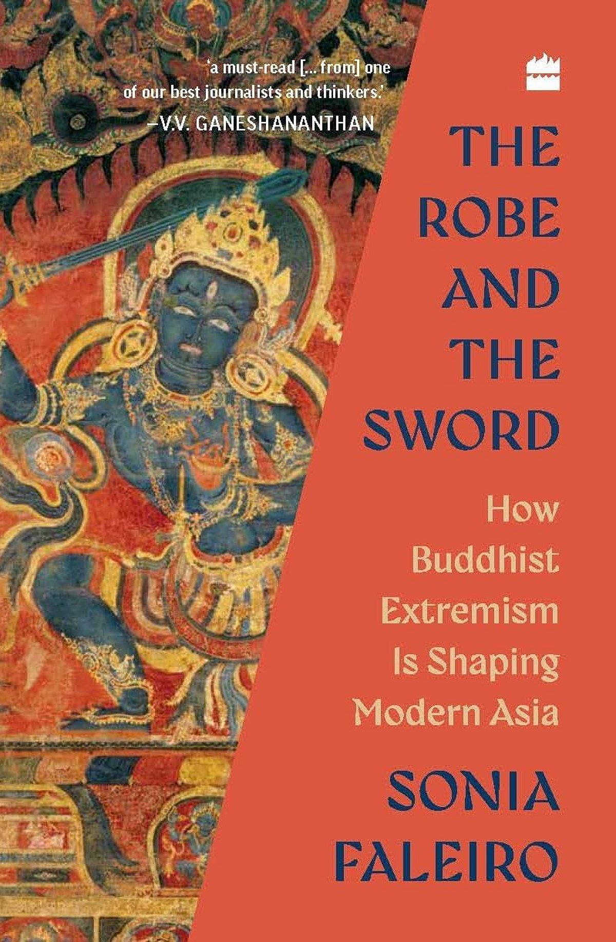 The Robe and the Sword: Deconstructing the Myth of Buddhist Pacifism in Modern Asia