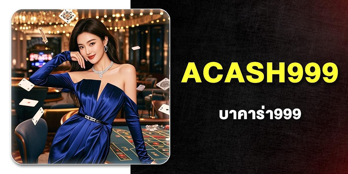ACASH999 promo with a girl in blue dress