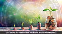 Money Astrology Guide: How Your Zodiac Sign Handles Wealth?